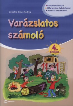 Schädtné Simon Andrea - Varázslatos számoló 4. évfolyam