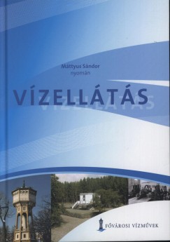 Tolnai Bla  (Szerk.) - Vzellts