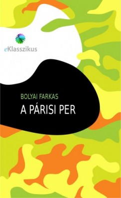 Bolyai Farkas - A prisi per