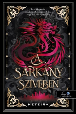Heteira - A sárkány szívében