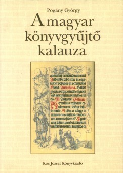 Pogny Gyrgy - A magyar knyvgyjt kalauza