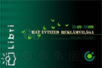 Szlanka Andrs - Hat vtized reklmvilga