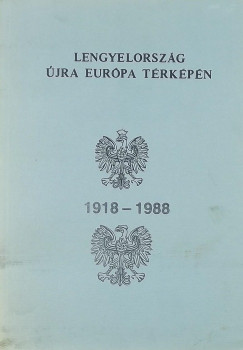 Lengyelorszg jra Eurpa trkpn