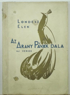 Londesz Elek - Az arany pvk dala
