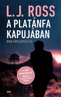 L. J. Ross - A Platnfa Kapujban