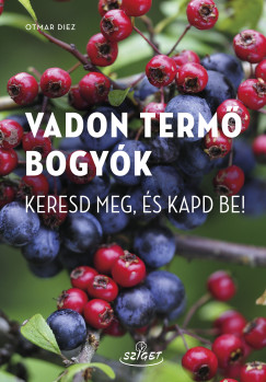 Otmar Diez - Vadon term bogyk
