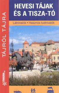 Megyeri Zoltn - Hevesi tjak s a Tisza-t
