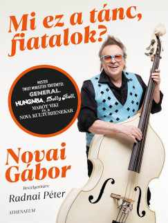 Novai G�bor - Mi ez a t�nc, fiatalok?