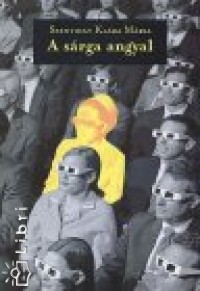 Szentiday Klra Mria - A srga angyal