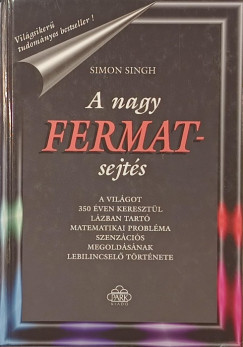 Simon Singh - A nagy Fermat-sejtés