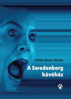 Orbn Jnos Dnes - A Svedenborg kvhz