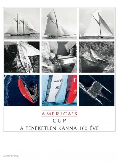 Dulin Lszl - Lehczky Gbor - Rujk Istvn - Szekeres Lszl - America's Cup