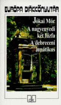 Jkai Mr - A nagyenyedi kt fzfa - A debreceni luntikus