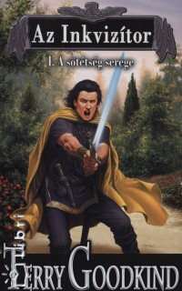Terry Goodkind - Az Inkviztor I.