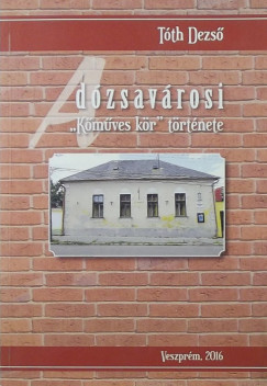 Tth Dezs - A dzsavrosi Kmves kr trtnete
