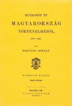 Horvth Mihly - Huszont v Magyarorszg trtnelmbl I-III.