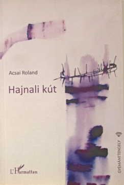 Acsai Roland - Hajnali kt