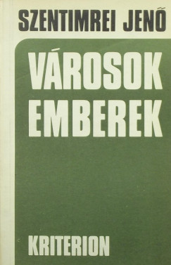 Szentimrei Jen - Vrosok, emberek I.