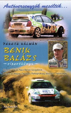 Fekete Klmn - Benik Balzs - Riportknyv