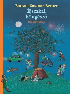 Rotraut Susanne Berner - jszakai bngsz