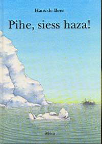 Hans De Beer - Pihe, siess haza!