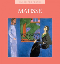 Hollsi Nikolett  (Szerk.) - Matisse