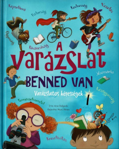Ana Delgado - A varzslat benned van