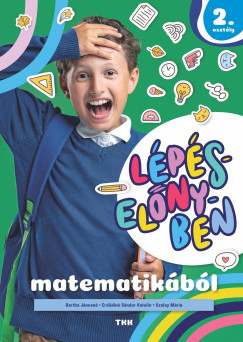 Bartha Jnosn - Erddin Sndor Katalin - Szalay Mria - Lpselnyben matematikbl 2. osztly 1.rsz