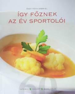 szy-Tth Gbriel  (Szerk.) - gy fznek az v sportoli