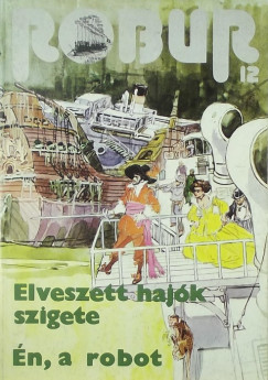 Robur 12 - Elveszett hajk szigete - n, a robot