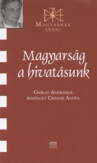 Magyarsg a hivatsunk