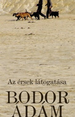 Bodor dm - Az rsek ltogatsa