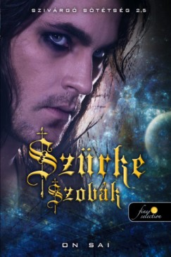 On Sai - Szrke szobk - Szivrg sttsg 2.5