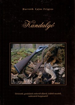 Horvth Lajos Frigyes - Kandalg