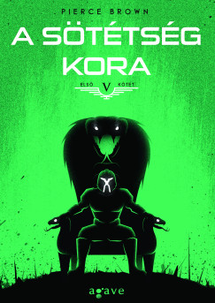 Pierce Brown - A sttsg kora