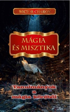 Wictor Charon - Mgia s misztika