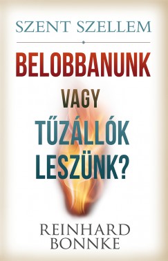 Reinhard Bonnke - Szent Szellem