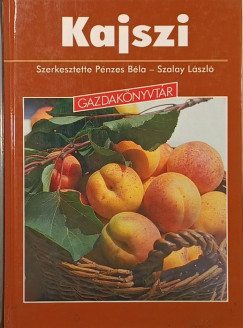 P�nzes B�la - Szalay L�szl� - Kajszi