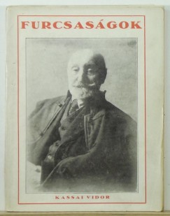 Kassai Vidor - Furcsasg nescionizmus