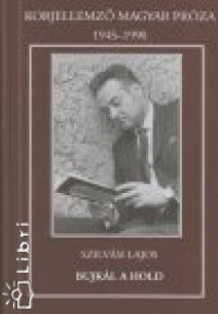 Szilvsi Lajos - Bujkl a Hold