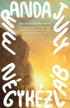 Miranda July - N�gyk�zl�b