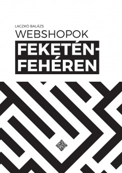 Laczk Balzs - Webshopok feketn-fehren