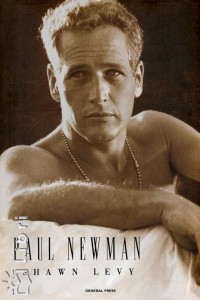Shawn Levy - Paul Newman