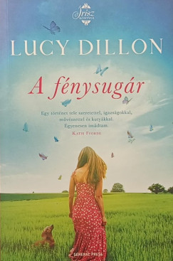 Lucy Dillon - A fénysugár
