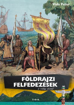Fldrajzi felfedezsek a vilg krl