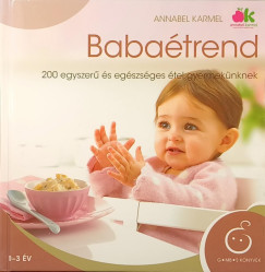 Annabel Karmel - Babaétrend