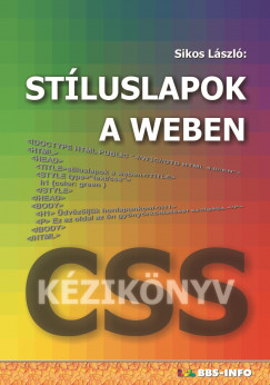 Sikos László - Stíluslapok a weben - CSS kézikönyv