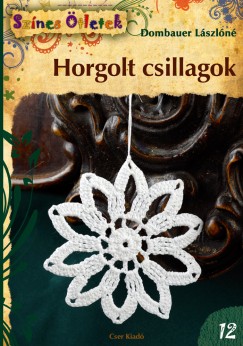 Dombauer Lszln - Horgolt csillagok