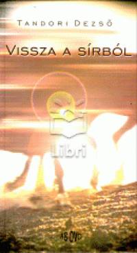 Tandori Dezs - Vissza a srbl