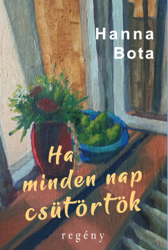 Hanna Bota - Ha minden nap csütörtök